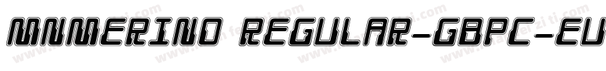 MNMERINO Regular-GBpc-EUC-H字体转换